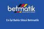 Betmatik Yabancı Bahis Sitesi