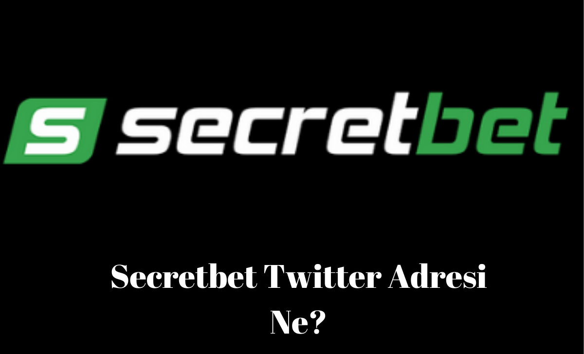 Secretbet Twitter Adresi Ne?