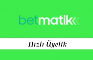 Betmatik Hızlı Üyelik