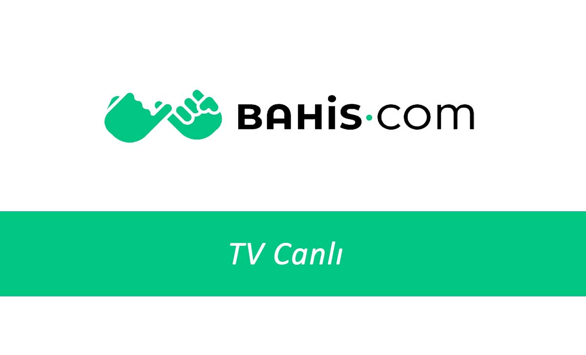 Bahis.com TV Canlı