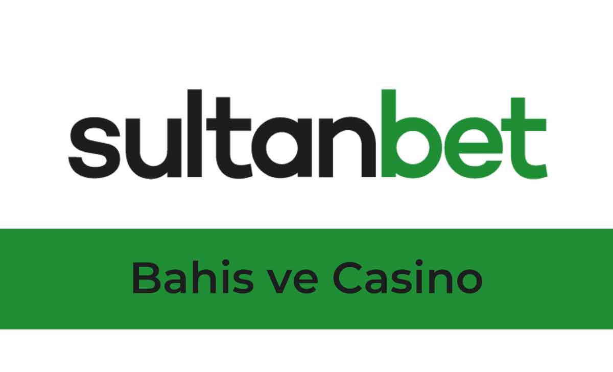 Sultanbet Bahis ve Casino
