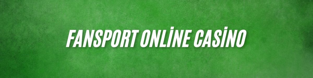 Fansport Online Casino